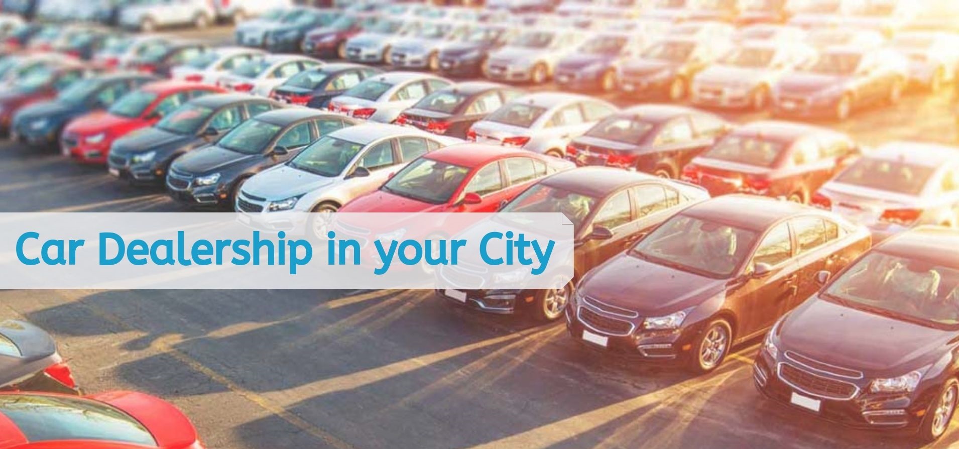 Things to keep in Mind while Finding a used Car Dealership in your City